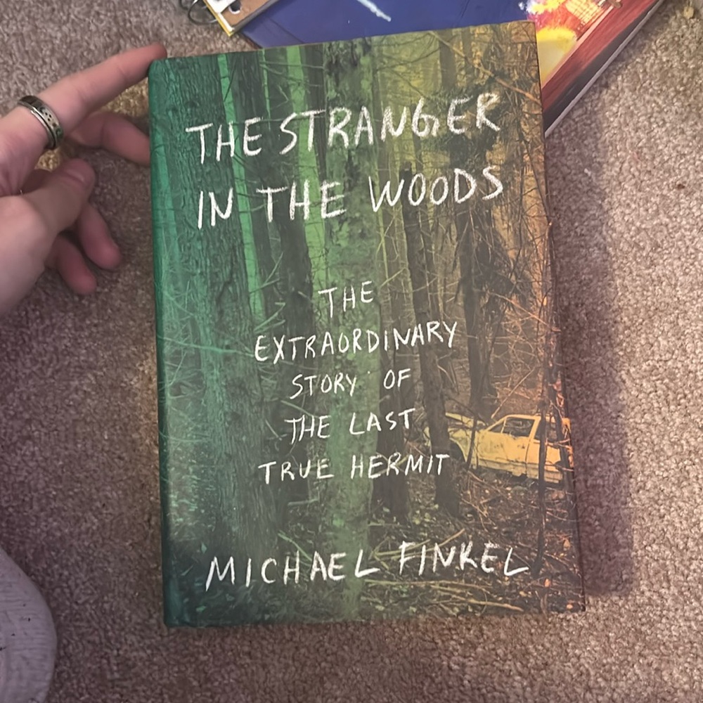 The stranger in the woods by michael finkel